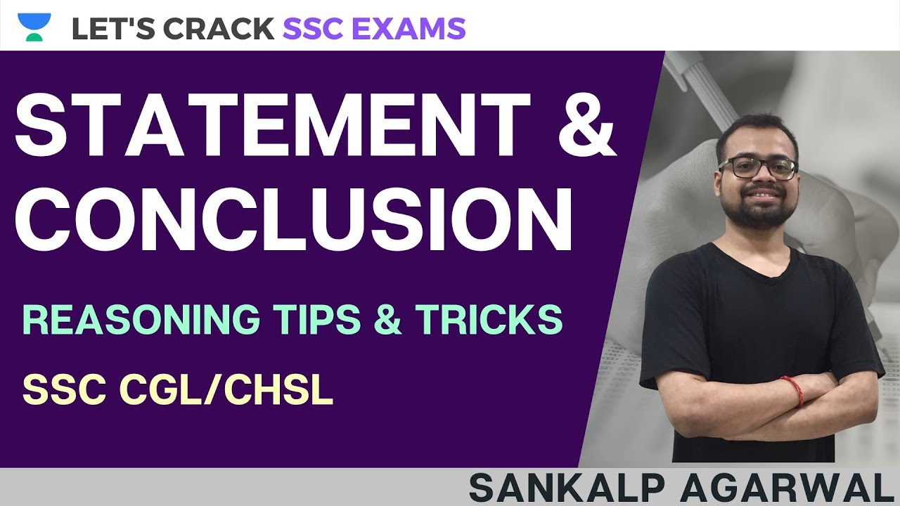 Statements & Conclusions [Reasoning] | SSC CGL [Statement & Conclusion] Questions| SSC Exams 2020