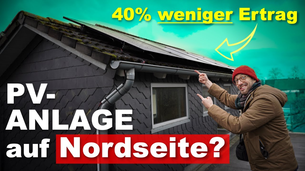 Photovoltaik viel zu billig! Solaranlage jetzt sogar auf Nordseite sinnvoll?