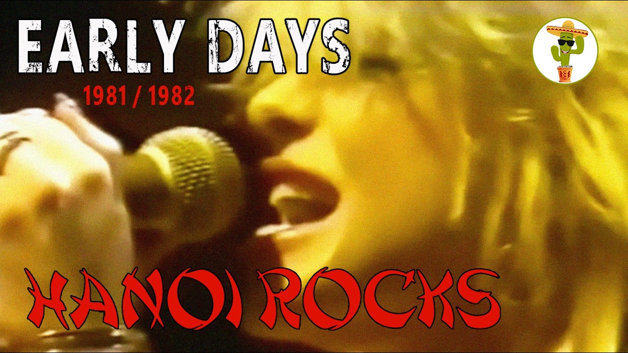 Hanoi Rocks - Early Days 1981/1982 (Tragedy / Problem Child / In The Year ´79)