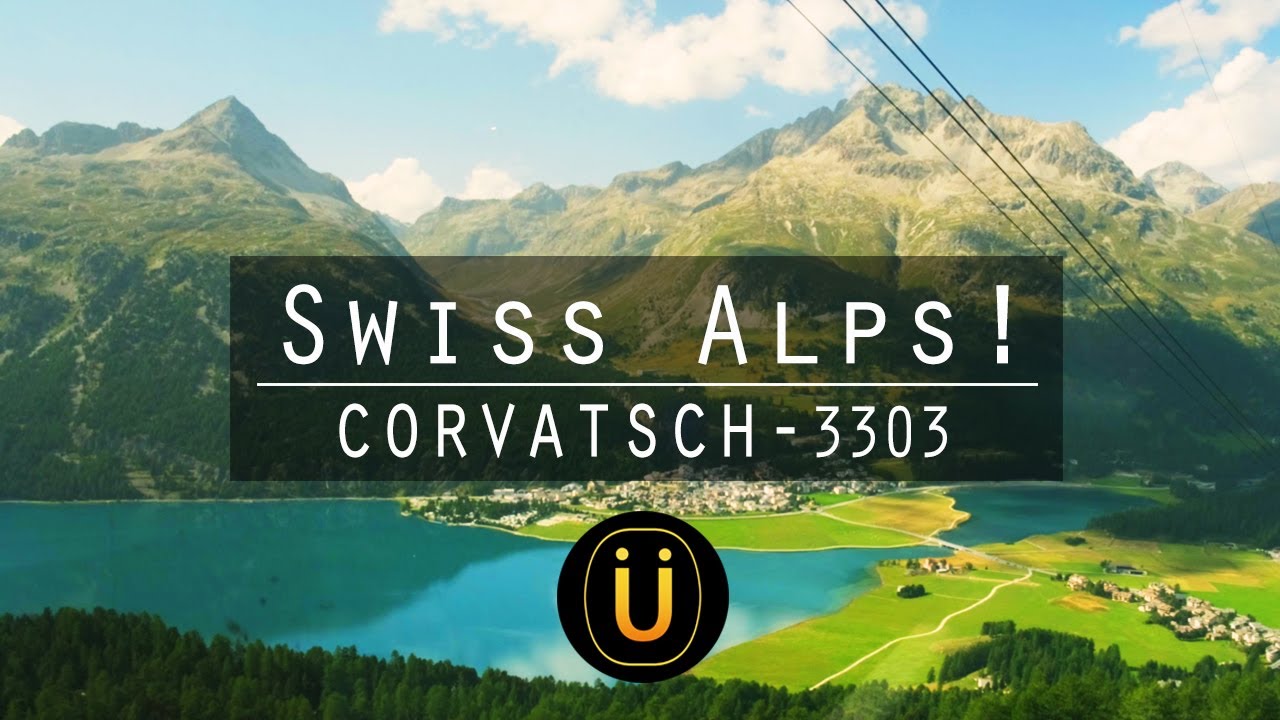 Swiss Alps!! - Corvatsch 3303 (St. Moritz)!