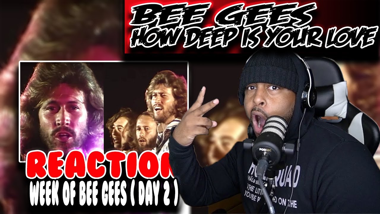Week of Bee Gees - How Deep Is Your Love  ( Day 2 ) | Reaction