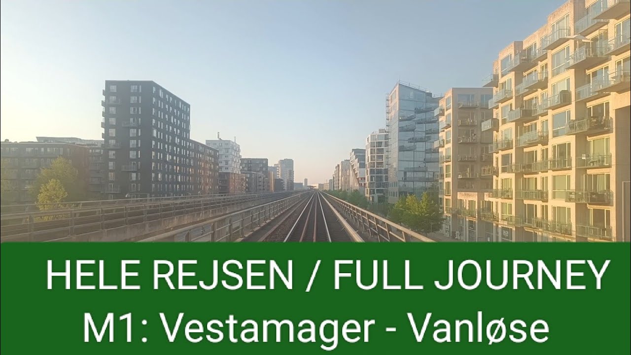 🇩🇰 FULL JOURNEY | Copenhagen Metro line M1: Vestamager ➔ Vanløse
