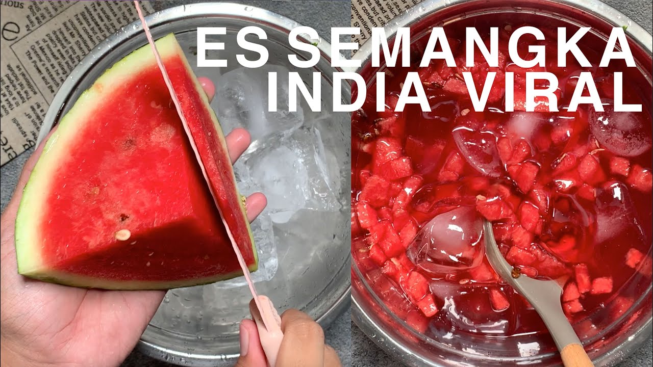 SUPER VIRAL !! Resep ES SEMANGKA INDIA Seger Banget