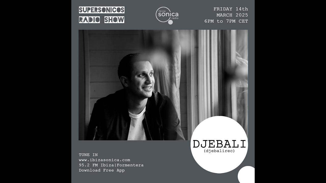 Djebali - Supersonicos Show - 14 Marz 2025