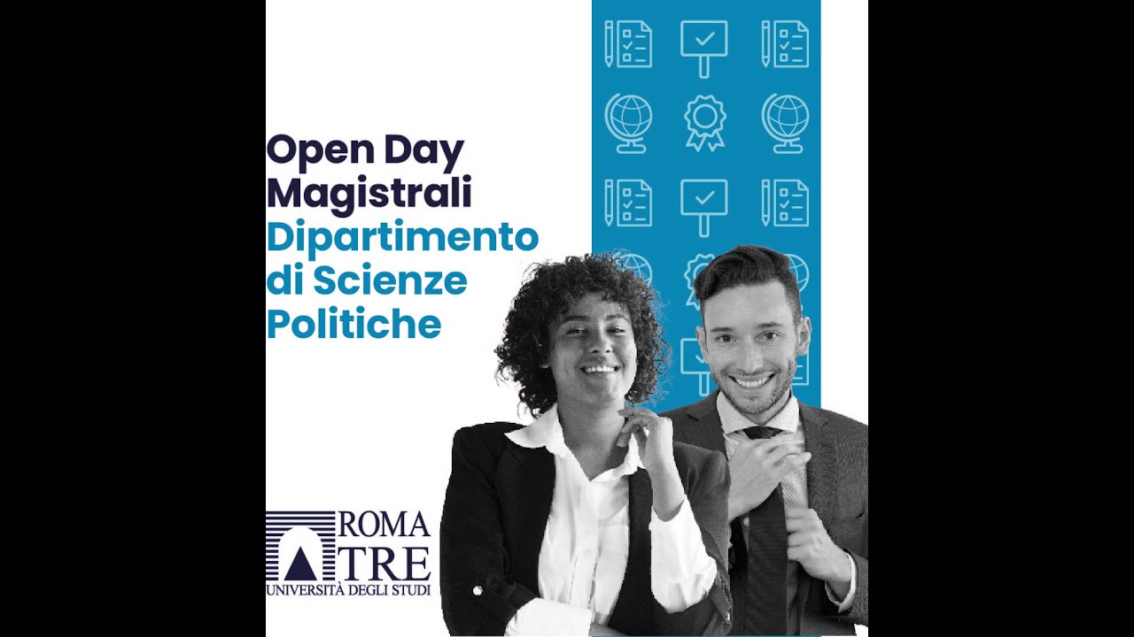 Open Day Magistrali Dipartimento di Scienze Politiche- 22 maggio 2023