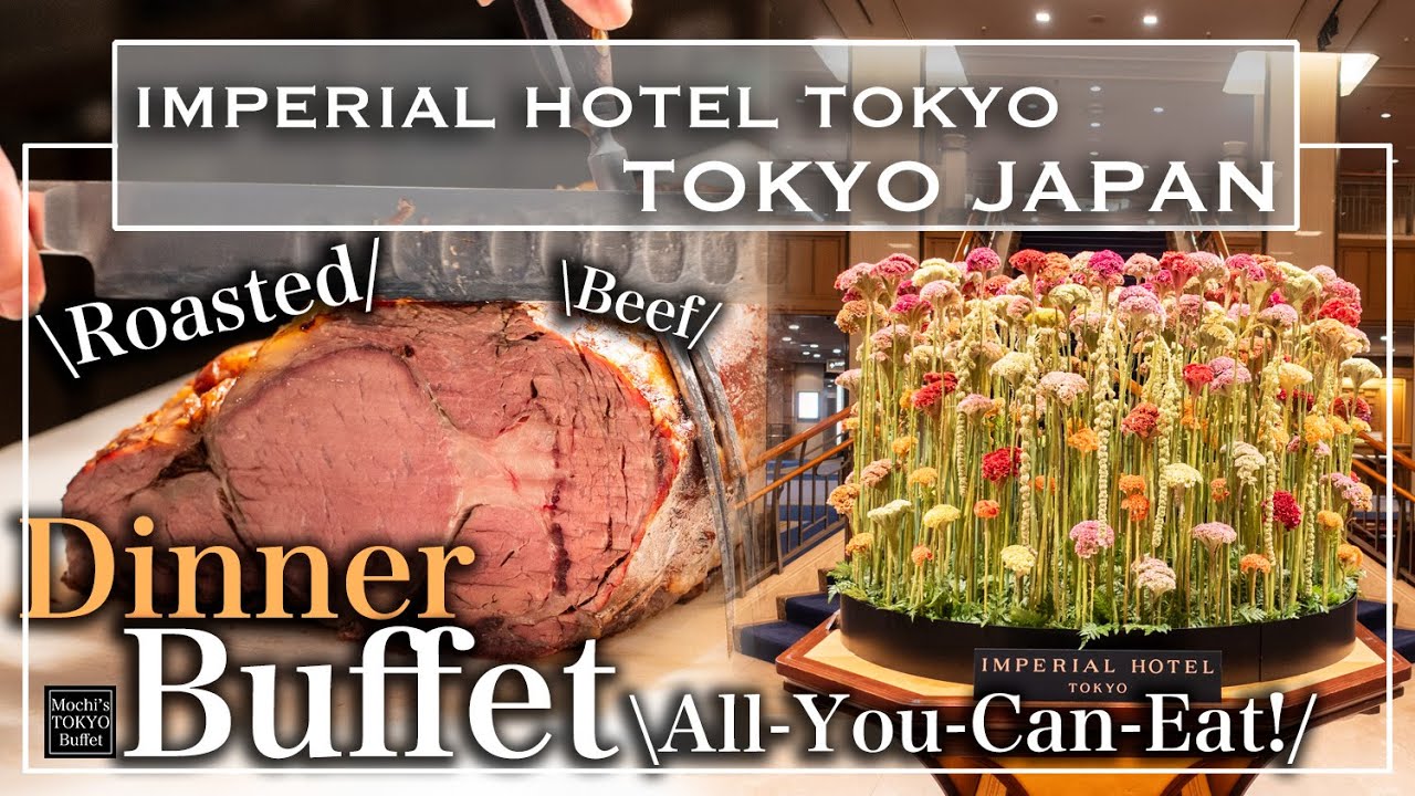 [Токийский буфет] Самый известный буфет в отеле Tokyo Imperial Hotel Tokyo | Mochi's Tokyo Buffet