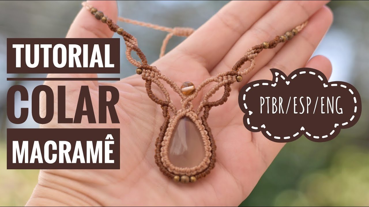 Macramê Tecendo Cor em Nós | TUTORIAL COLAR em MACRAMÊ | 05/25