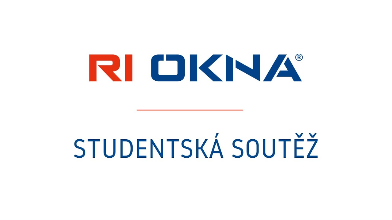 25 LET RI OKNA a.s. - Studentská soutěž 2019
