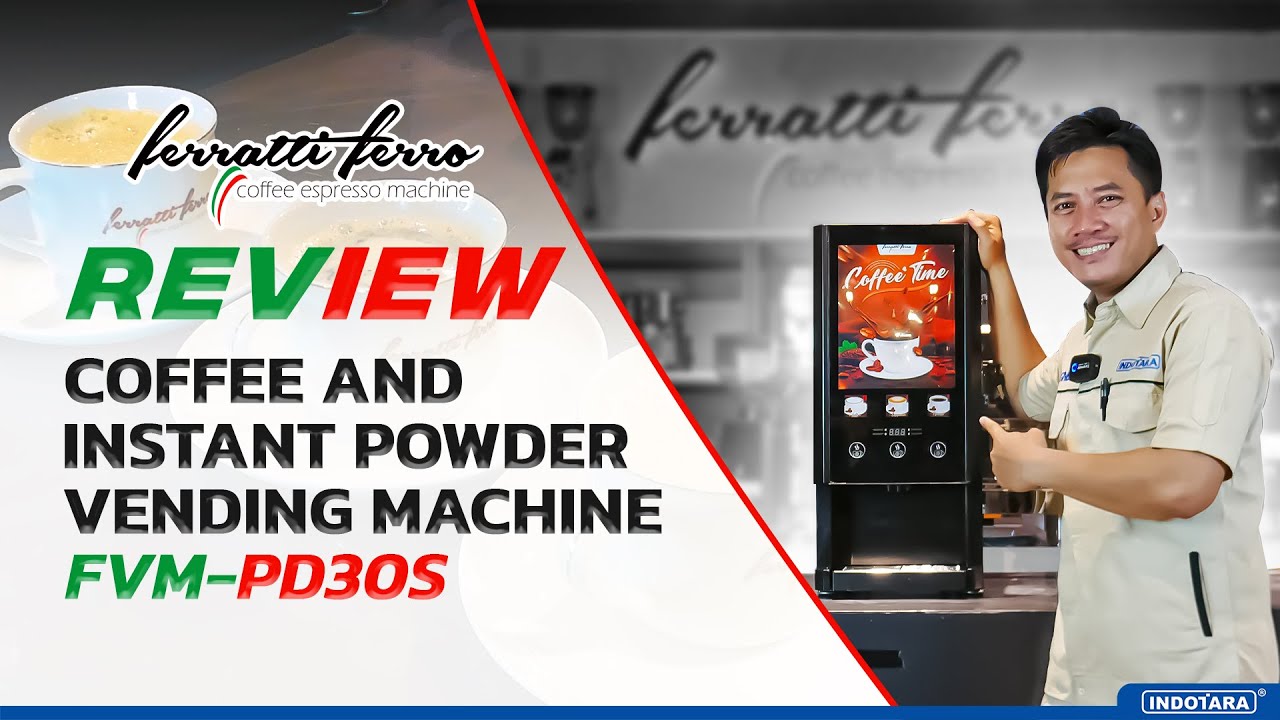 MUDAH DAN SIMPLE MEMBUAT MINUMAN DENGAN FERRATTI FERRO MACHINE FVM-PD30S