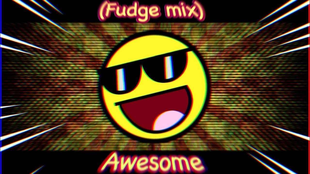[FNF] ~ Awesome (Fudge Mix) ~