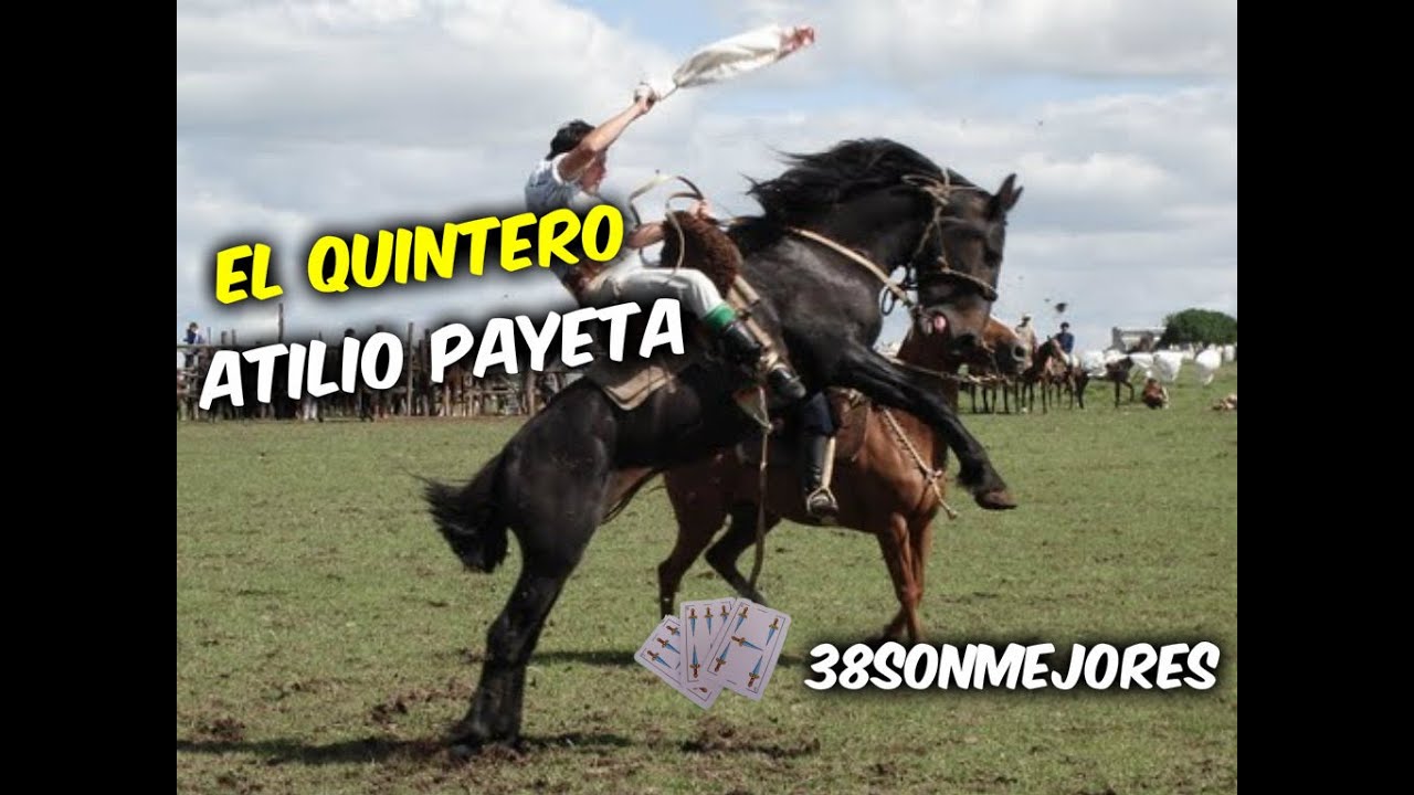 El Quintero | Atilio Payeta