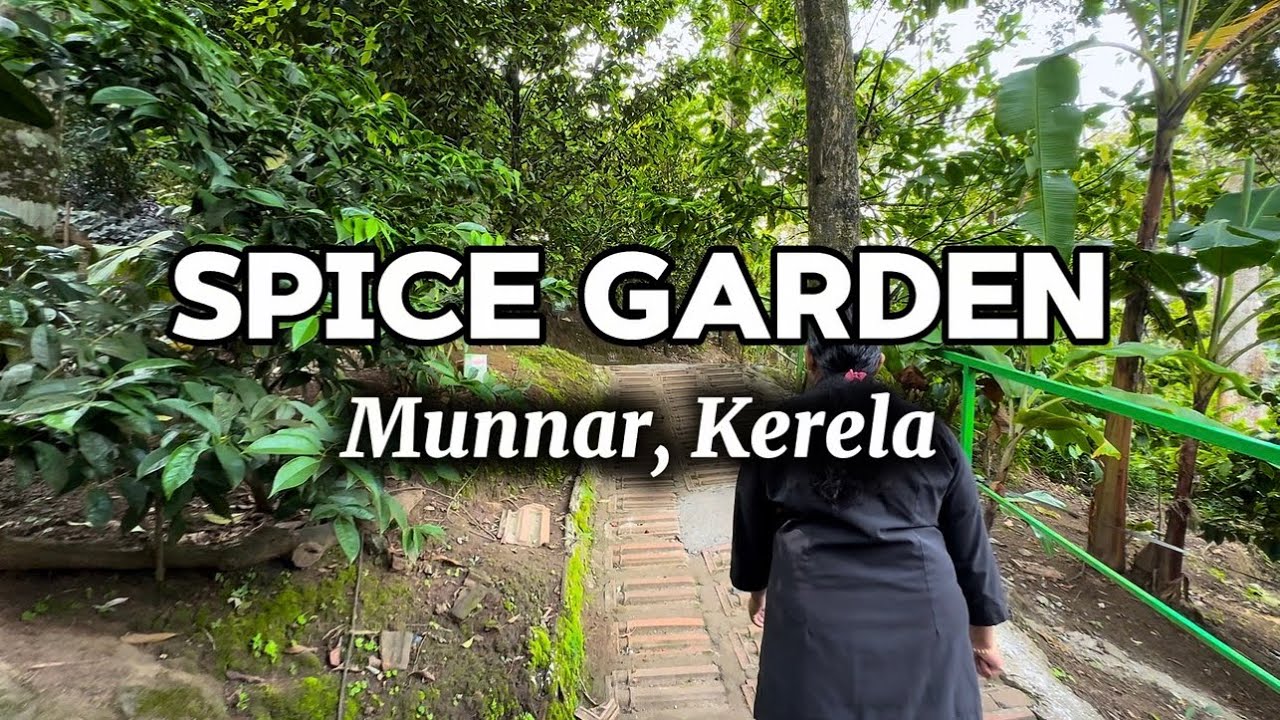 Exploring Spice Garden in Munnar Kerala 😍 Full Travel Vlog