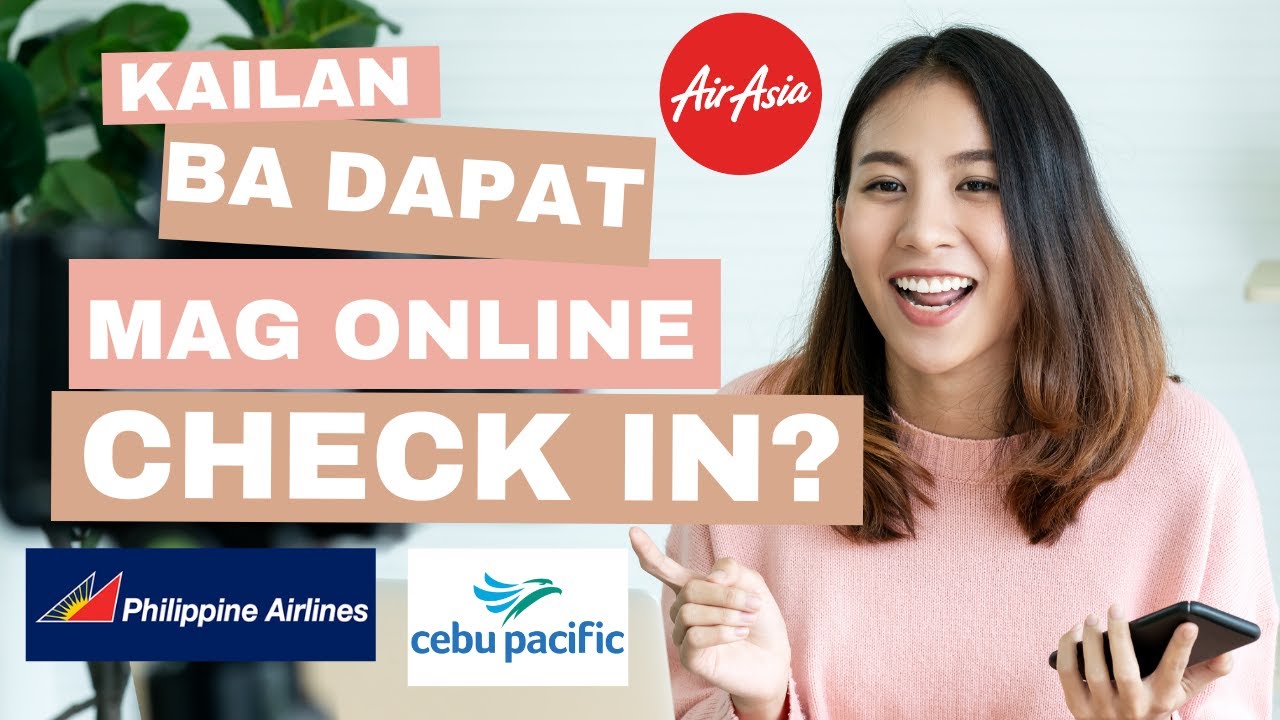 Когда следует регистрироваться онлайн? Air Asia, PAL, Cebpac