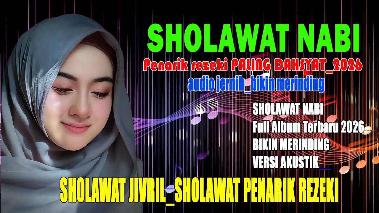 SHOLAWAT JIBRIL_COVER VERSI AKUSTIK POP VIRAL_FULL BASS_SHOLAWAT MERDU_SHOLAWAT PENARIK REZEKI