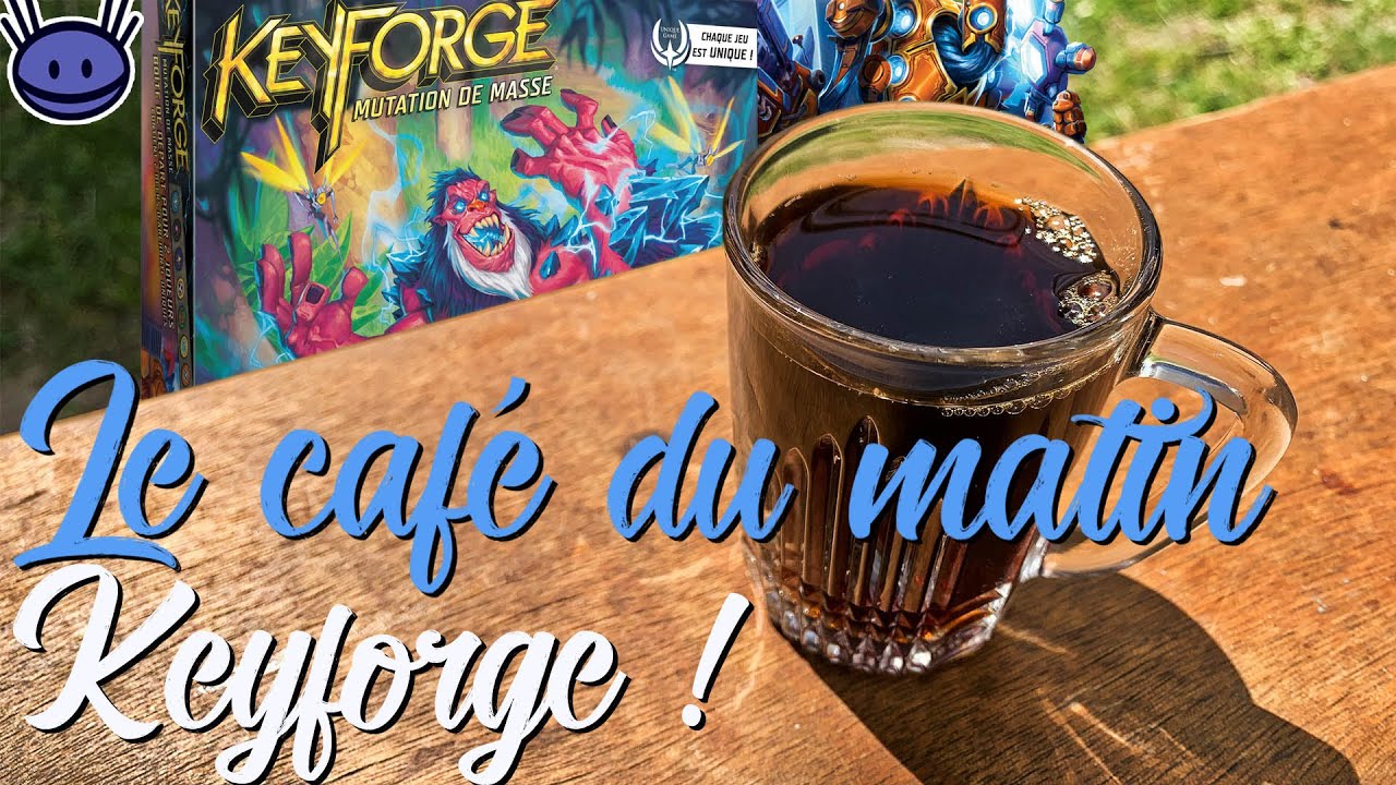 Café du Matin - Keyforge