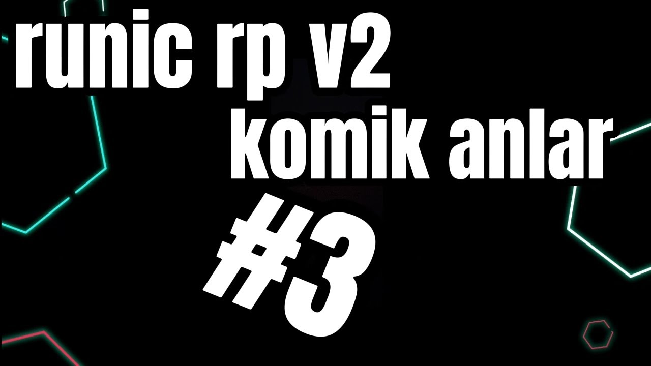 Runic rp v2 komik anlar #3