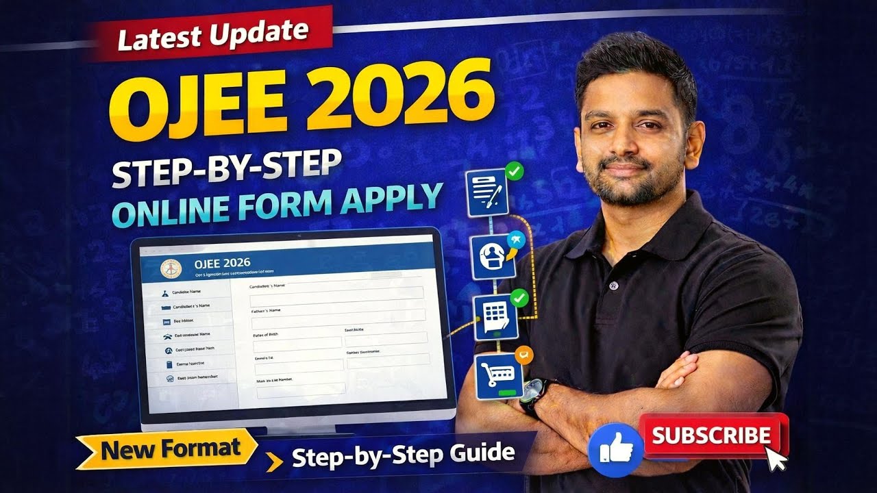 step by step OJEE 2026 online form fill up process as per new format