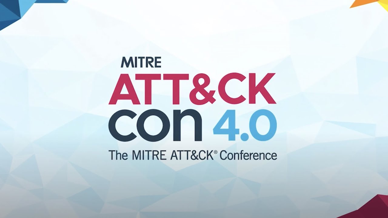 ATT&CKcon 4.0 Wrap Up