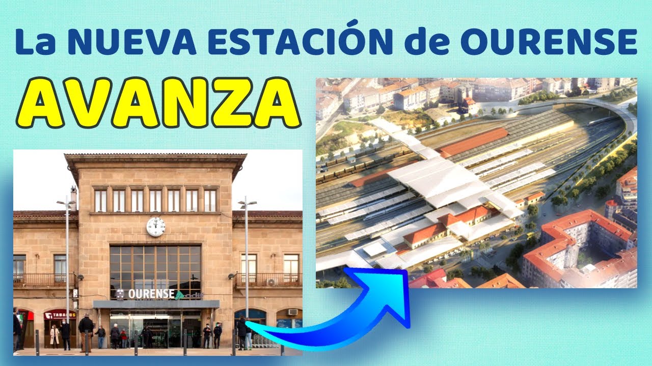 🏫 Así Van los AVANCES en las OBRAS de REMODELACIÓN y AMPLIACIÓN de la Estación de OURENSE 🏫