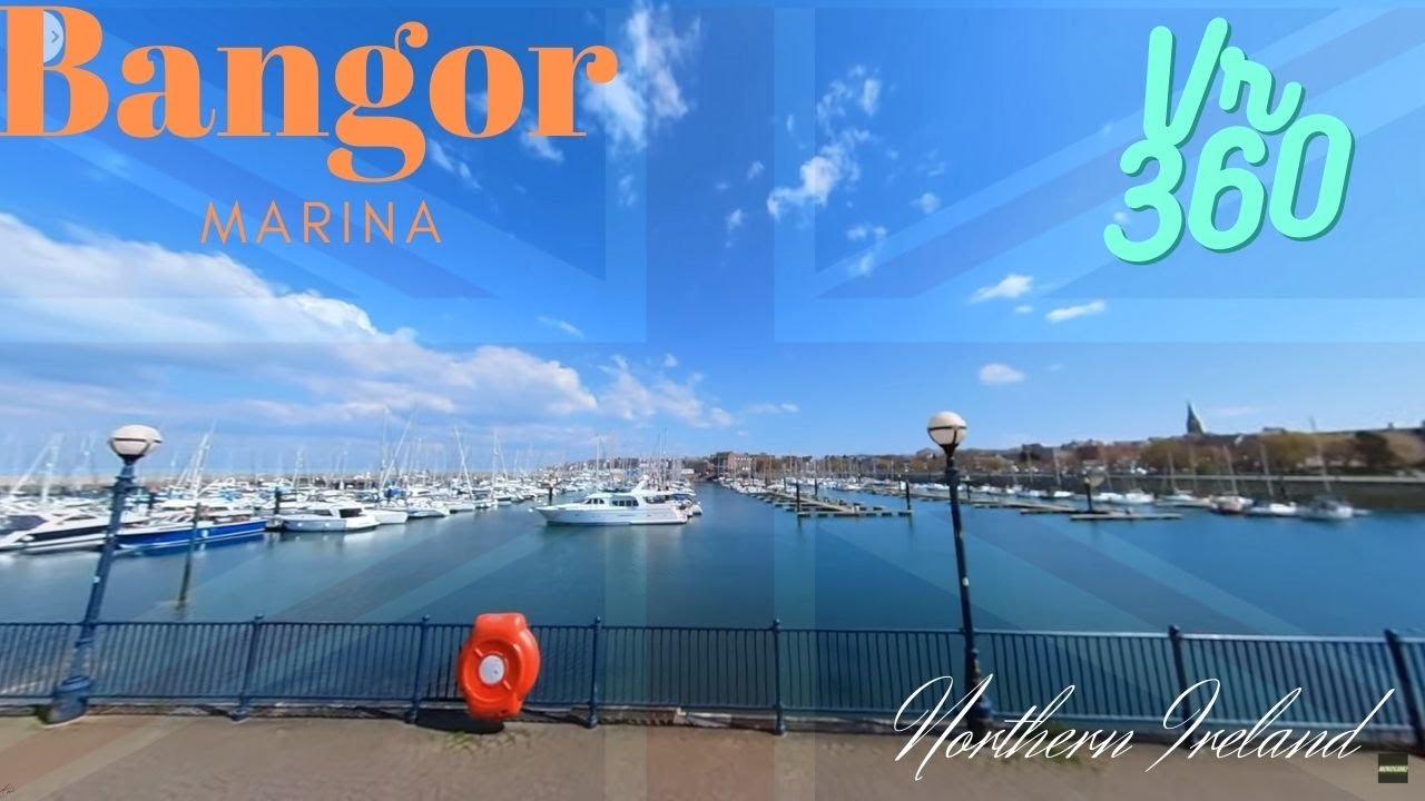 Bangor Marina Northern Ireland Vr Walk