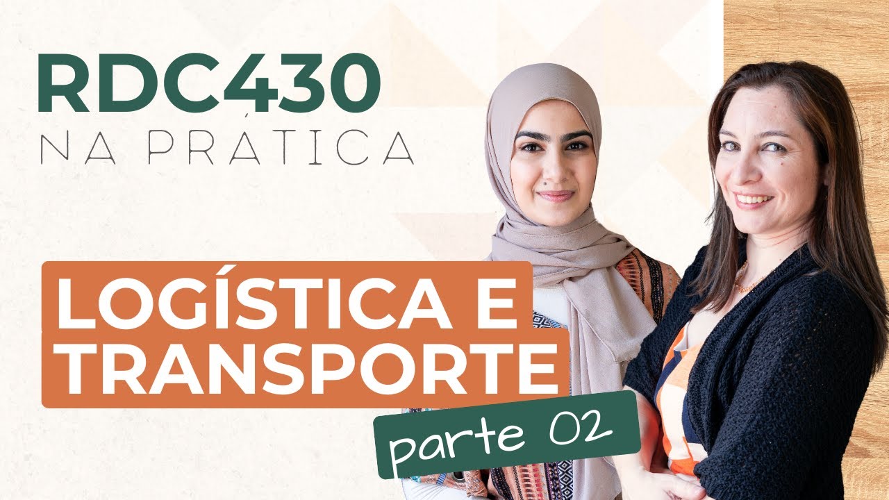 RDC 430 Na Prática - Transporte De Medicamentos