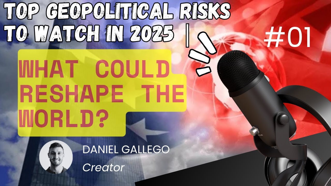 Top Geopolitical Risks to Watch in 2025 | What Could Reshape the World? 🌍