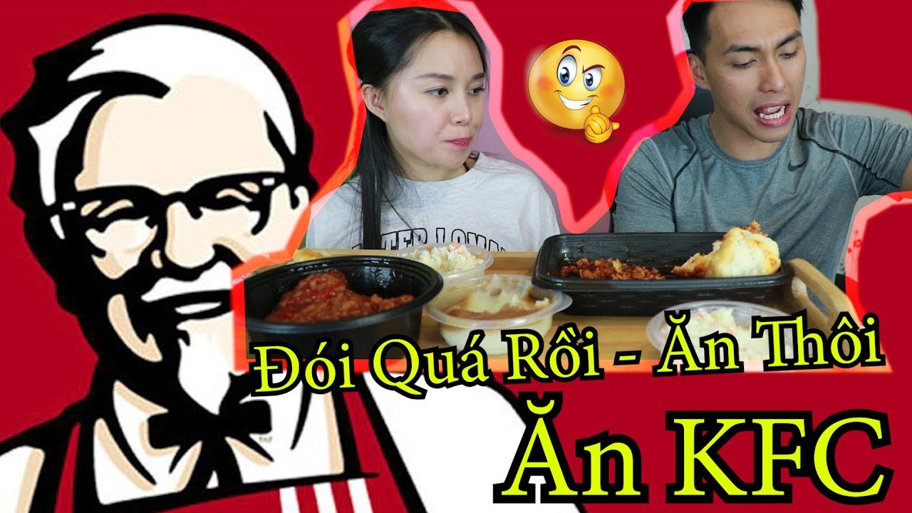 Bắp - Hảo Mua Cánh Gà Chiên KFC Về Nhà Ăn - Đói Như Con Sói :)