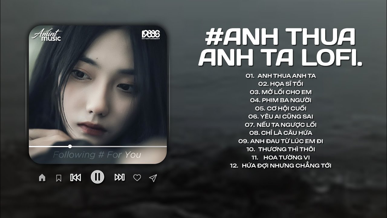 Nhạc Buồn Chill Hot Tiktok ♫ Những Bản Lofi Buồn Hay Nhất Hiện Nay ♫ Nhạc Lofi Chill Triệu View