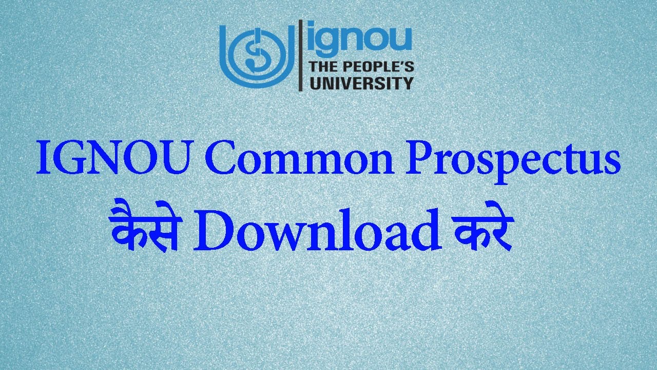 How to Download IGNOU Common Prospectus