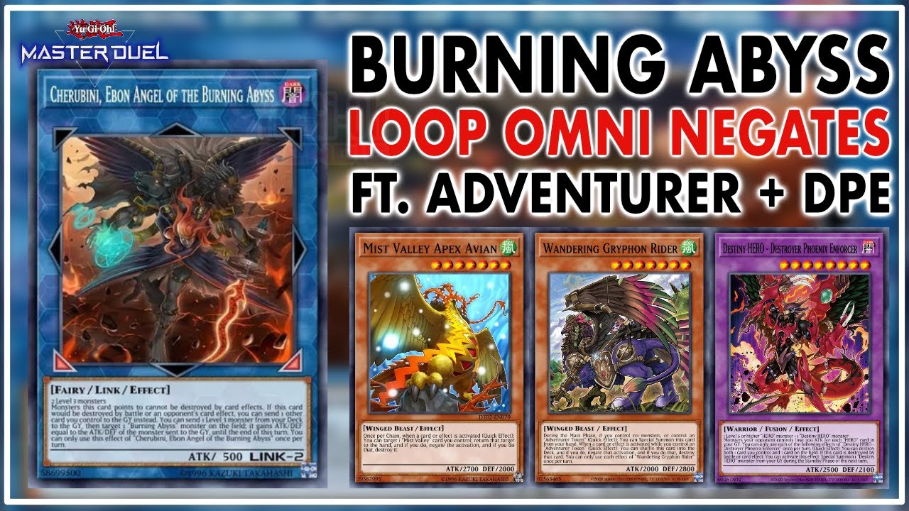 BURNING ABYSS Infinity Omni Negates Combo x ADVENTURER & DPE | Yu-Gi-Oh! Master Duel
