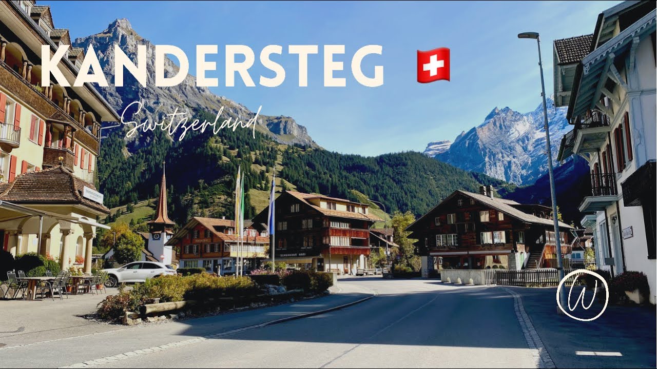 Driving through the Alpine Village | Kandersteg |🇨🇭 Switzerland 🇨🇭