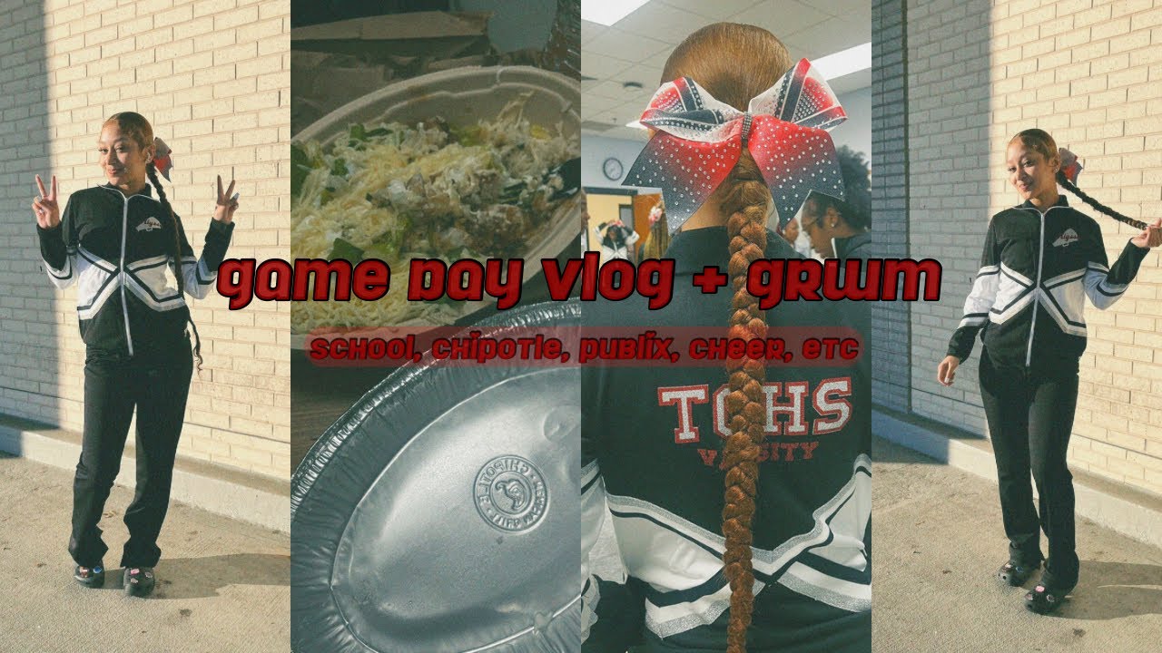 Видеоблог игрового дня + GRWM: школьный видеоблог, Chipotle, Publix, Cheer и т. д.