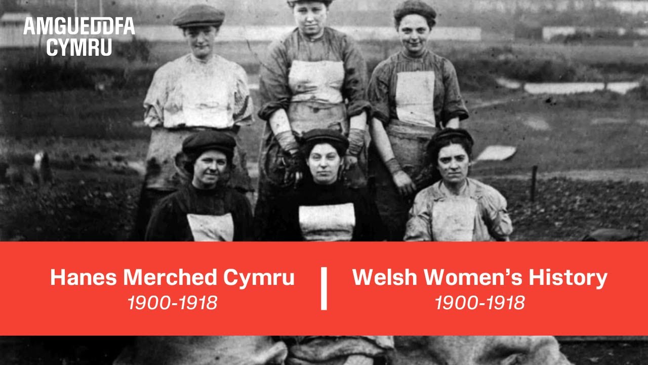 Welsh Women’s History 1900–1918 | Women Working and Living in Wales | Part One (English Subs)