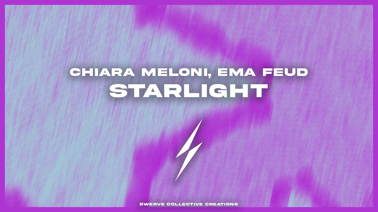 Chiara Meloni, Ema Feud - Starlight