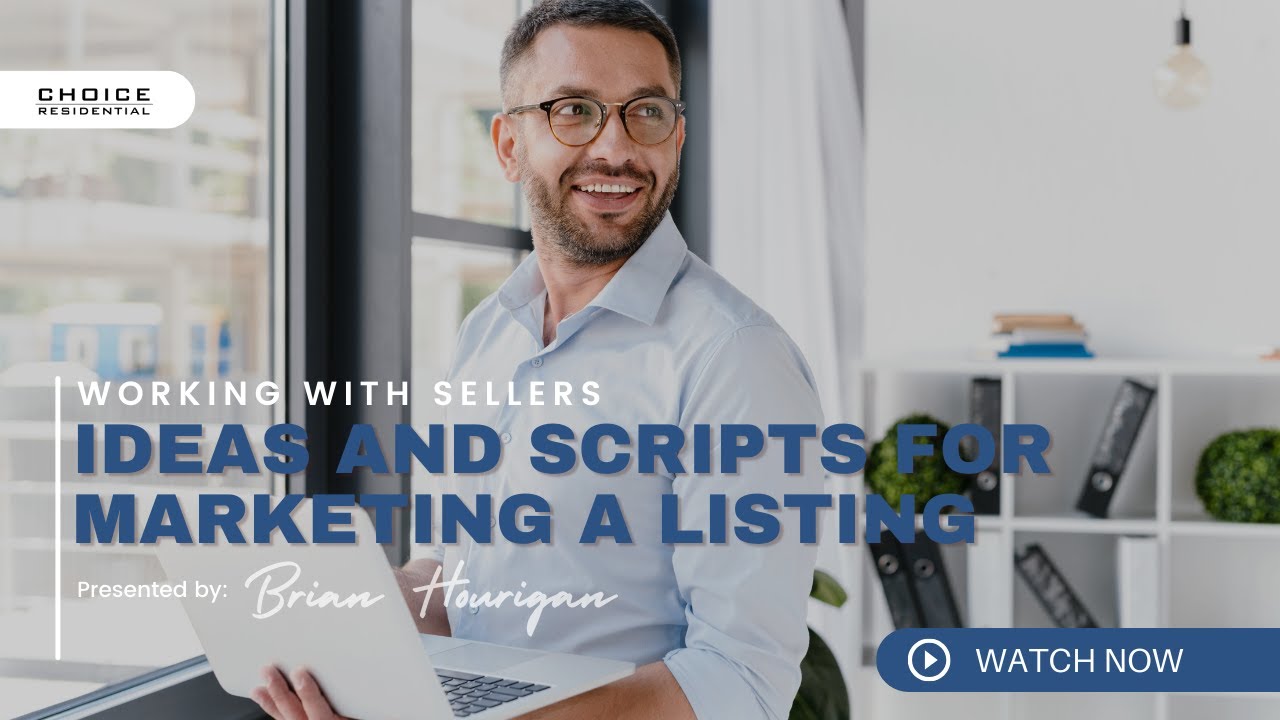 Ideas and Scripts for Marketing a Listing