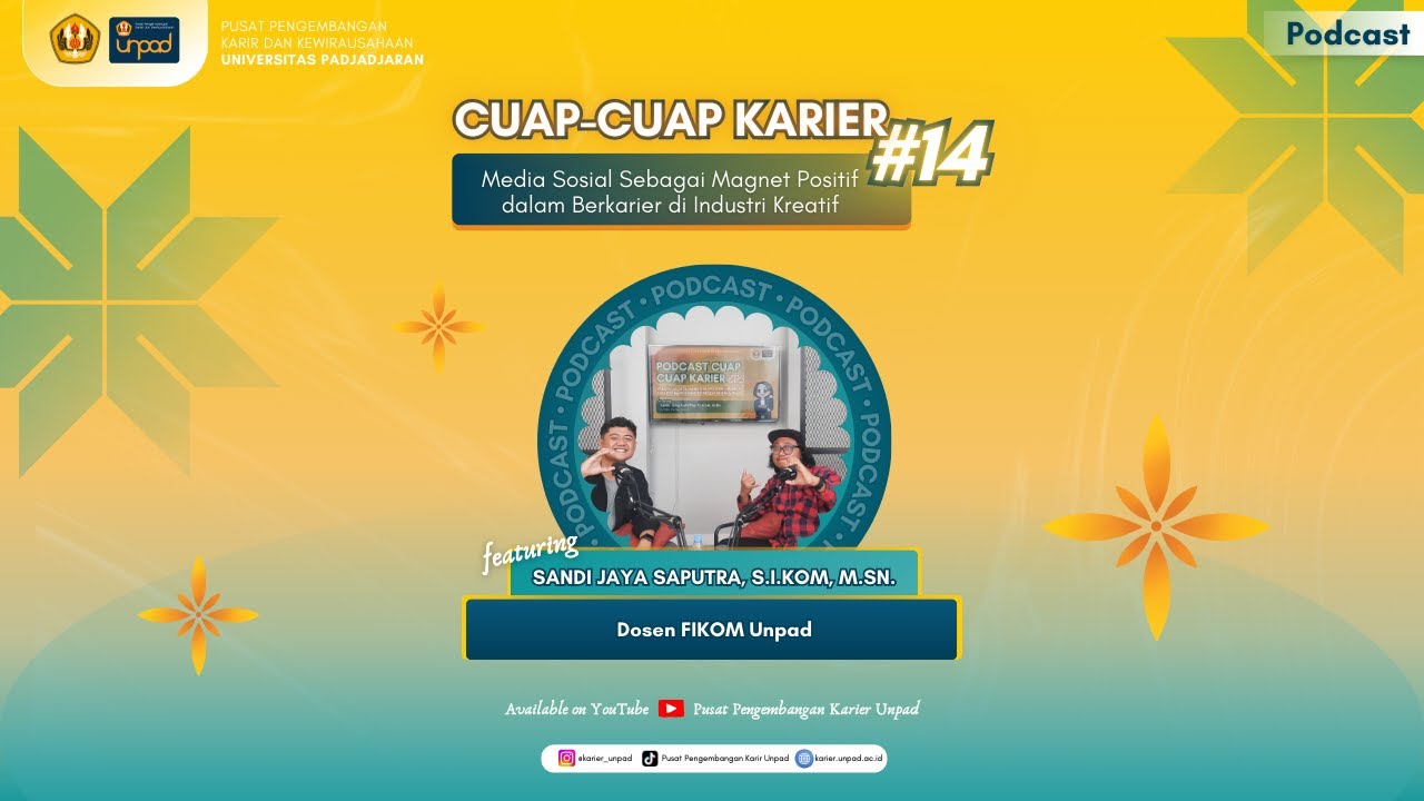 Podcast Cuap-Cuap Karier#14: Media Sosial Sebagai Magnet Positif dalam Berkarier di Industri Kreatif