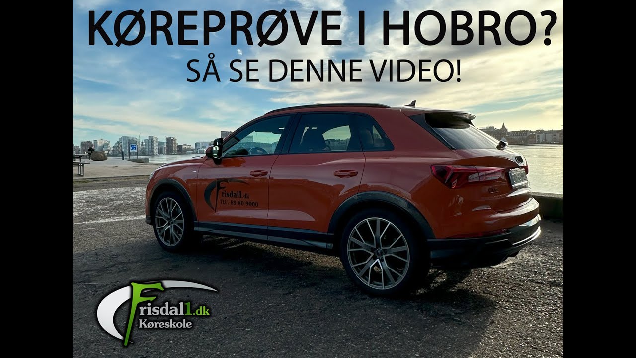 KØREPRØVE I HOBRO?