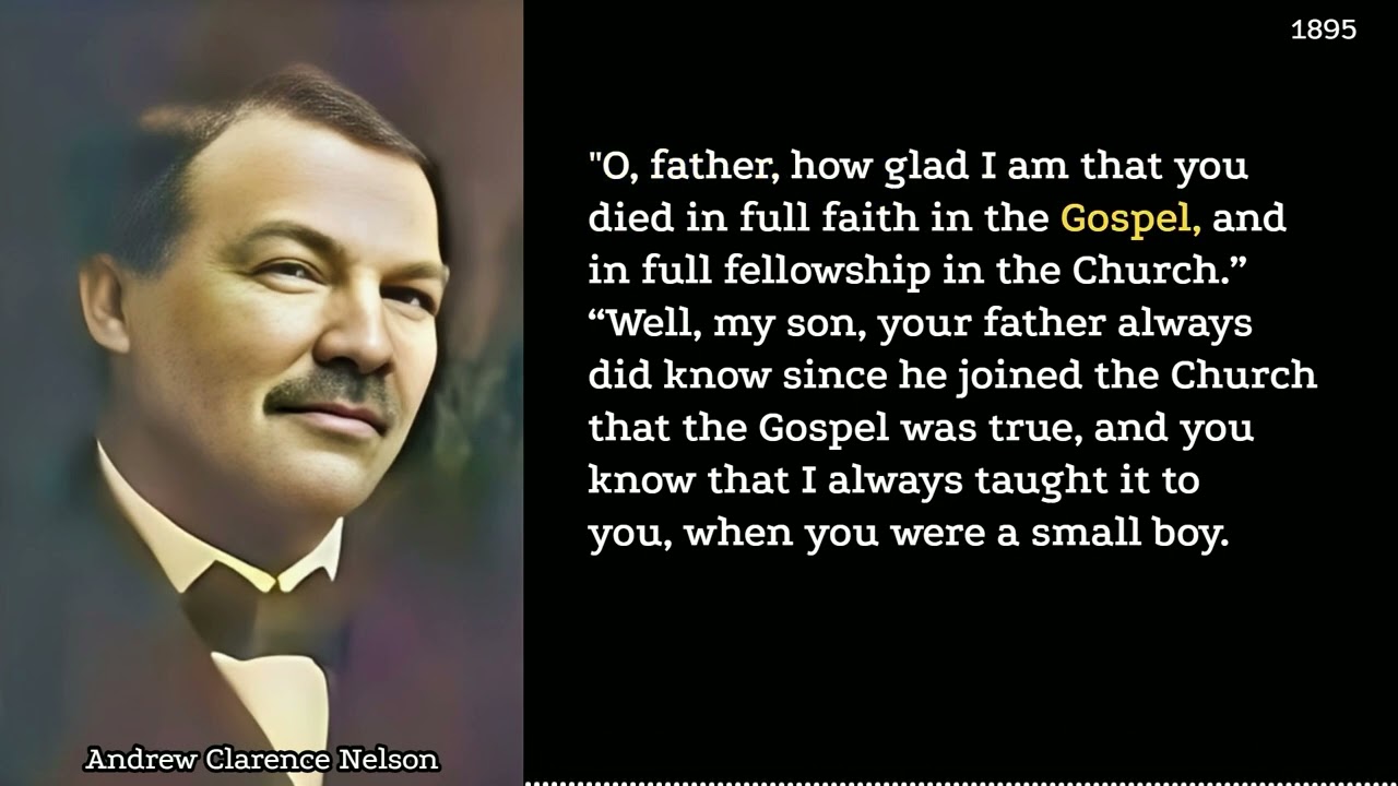 Russell M. Nelson's Grandfather Visited by Departed Father