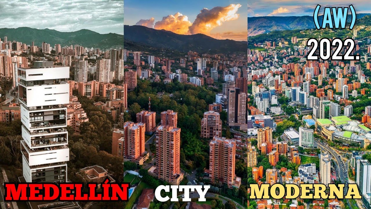 MEDELLÍN COLOMBIA 2022 / QUE HACER EN MEDELLÍN 2022 / MEDELLÍN CITY / MEDELLÍN MODERNA 2022