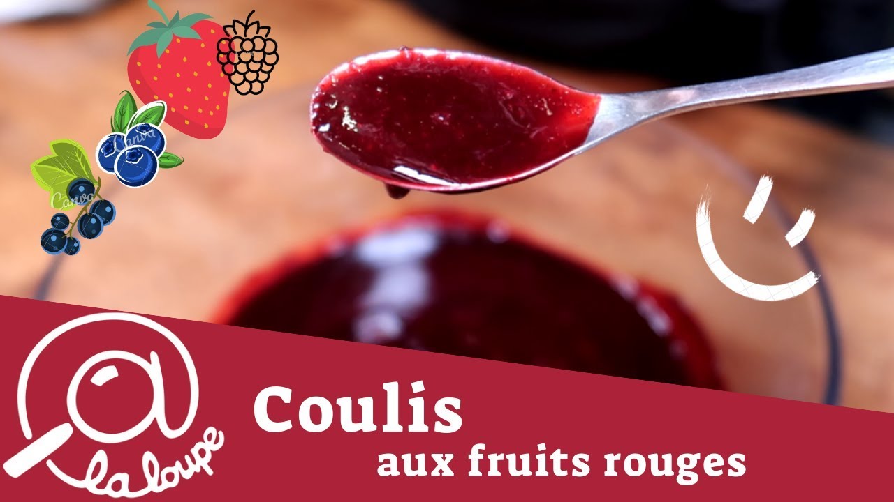 COMMENT FAIRE UN COULIS DE FRUITS ROUGES #41
