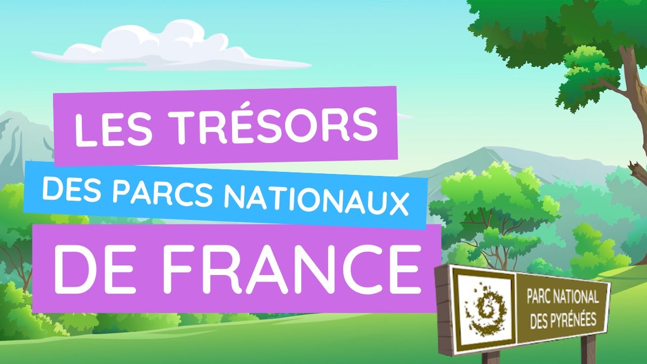 Rencontre avec la nature : les parcs nationaux de France !