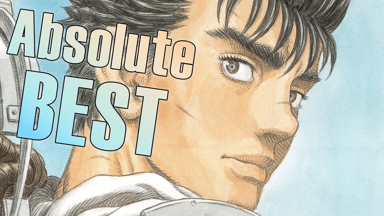 Top Ten Chapters in Berserk