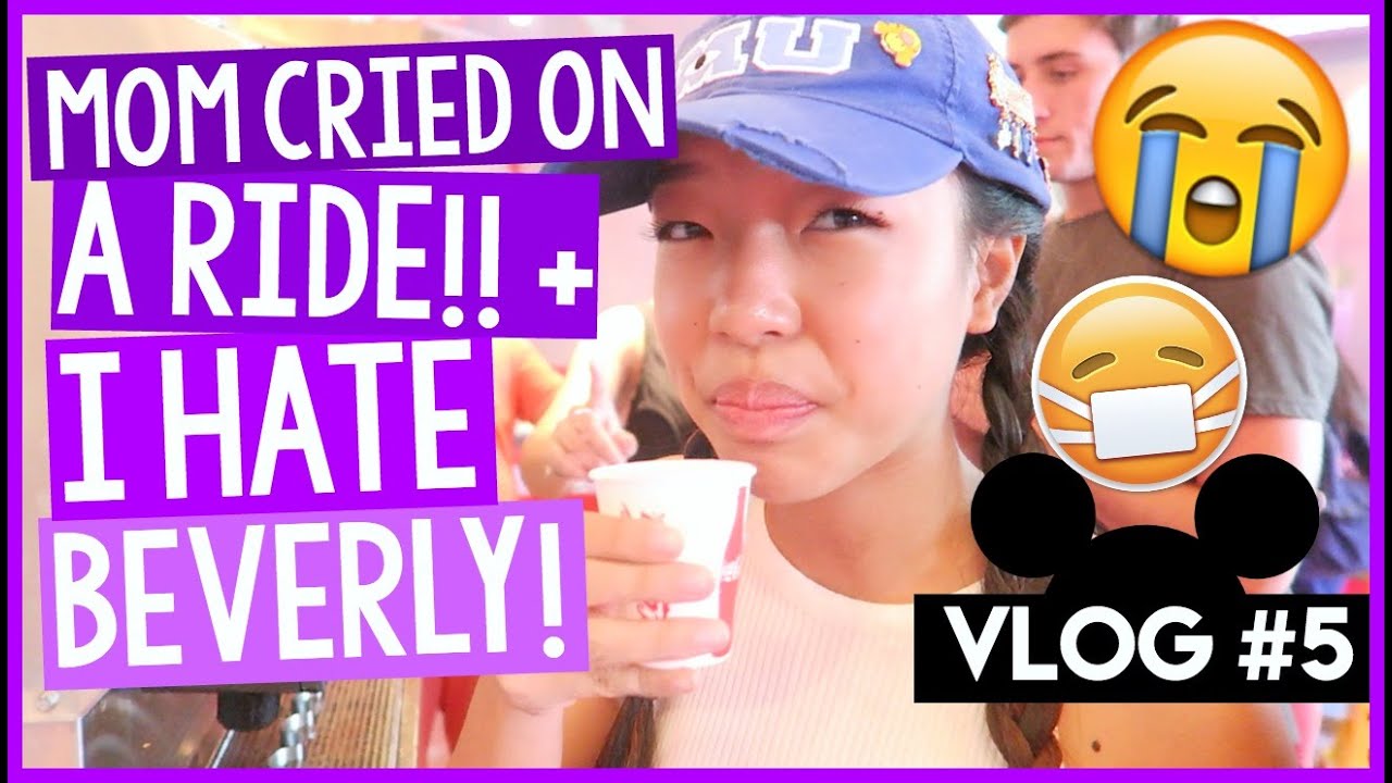 MY MOM CRIED ON A RIDE!! + I HATE BEVERLY!! // DISNEY WORLD VLOG #5