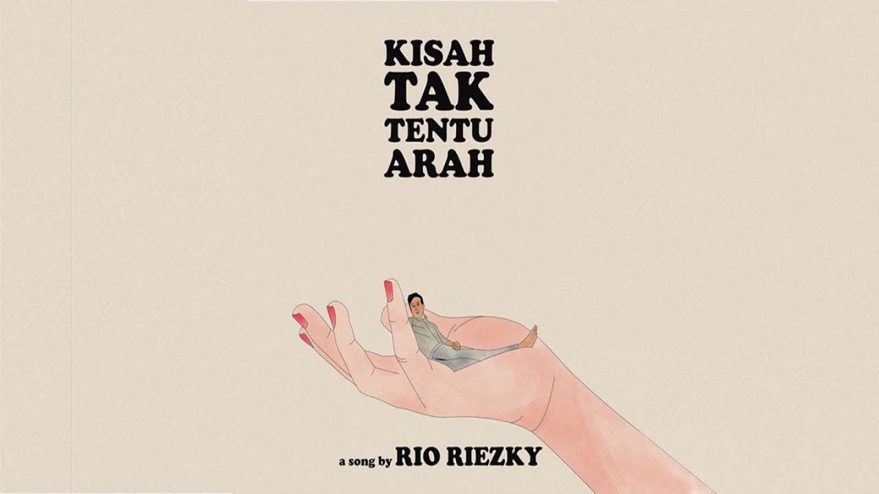 Rio Riezky - Kisah Tak Tentu Arah (Official Audio)