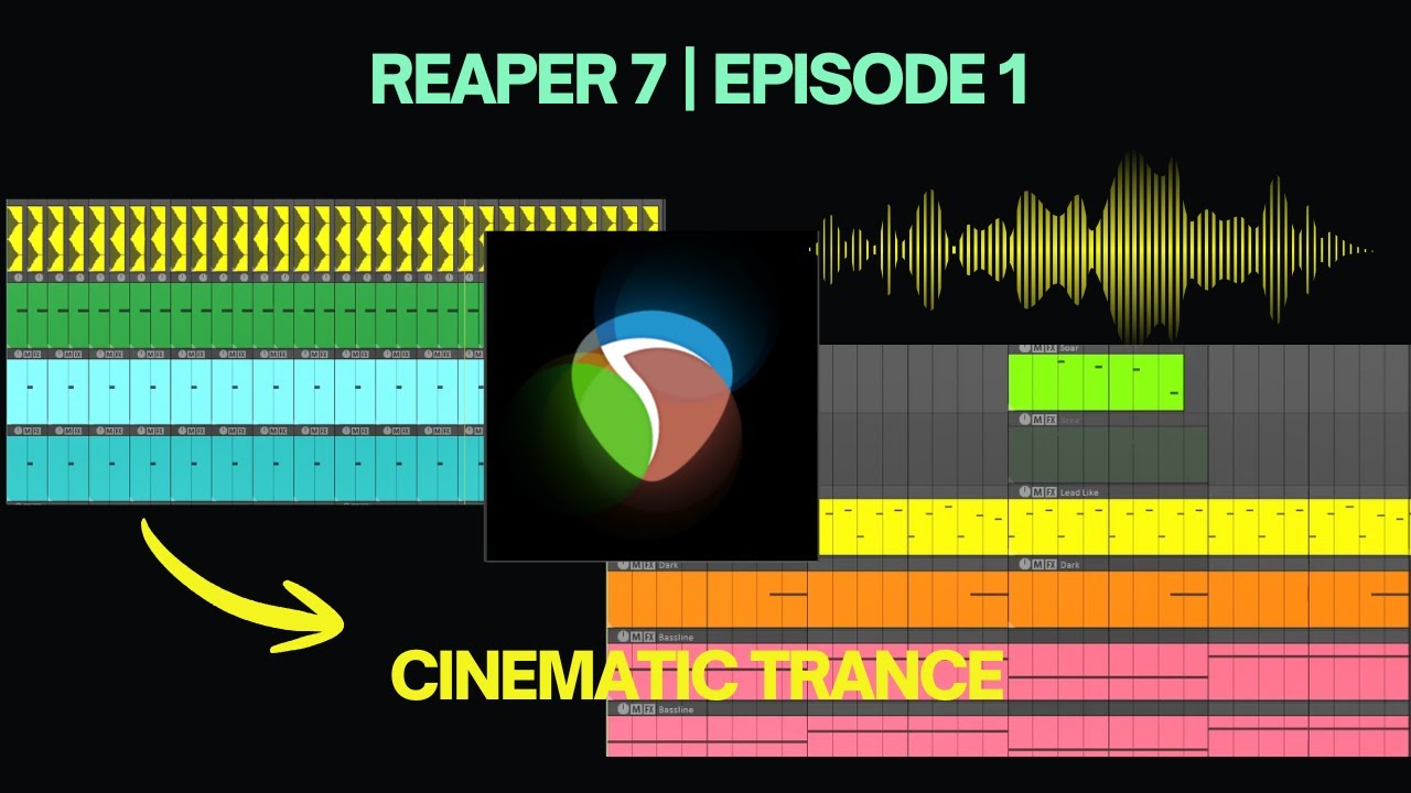 Episode 1: How To Make Cinematic Trance in Reaper