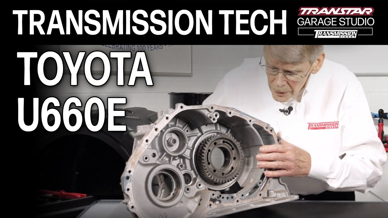 Common Issues with the Toyota U660E Transmission