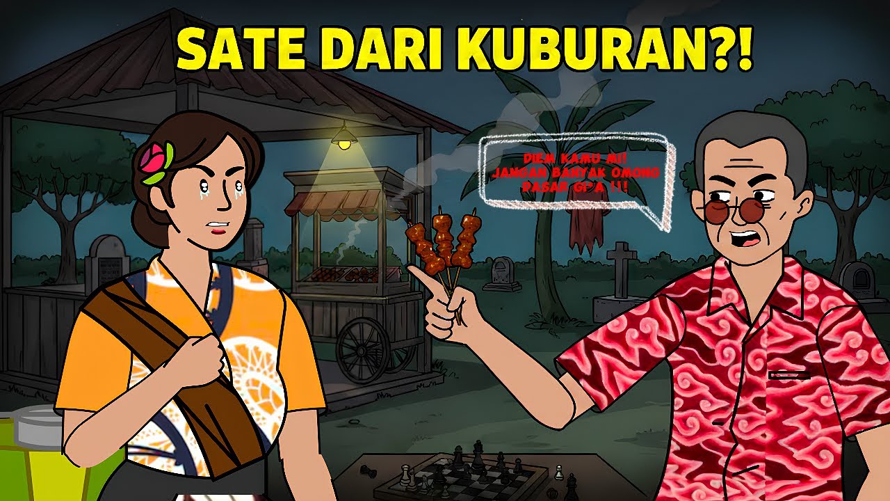 TUSUKAN BERDARAH : Rahasia Haram Gerobak Sate - Bagian 1 | Animasi Horor Komedi | Warung Kramat
