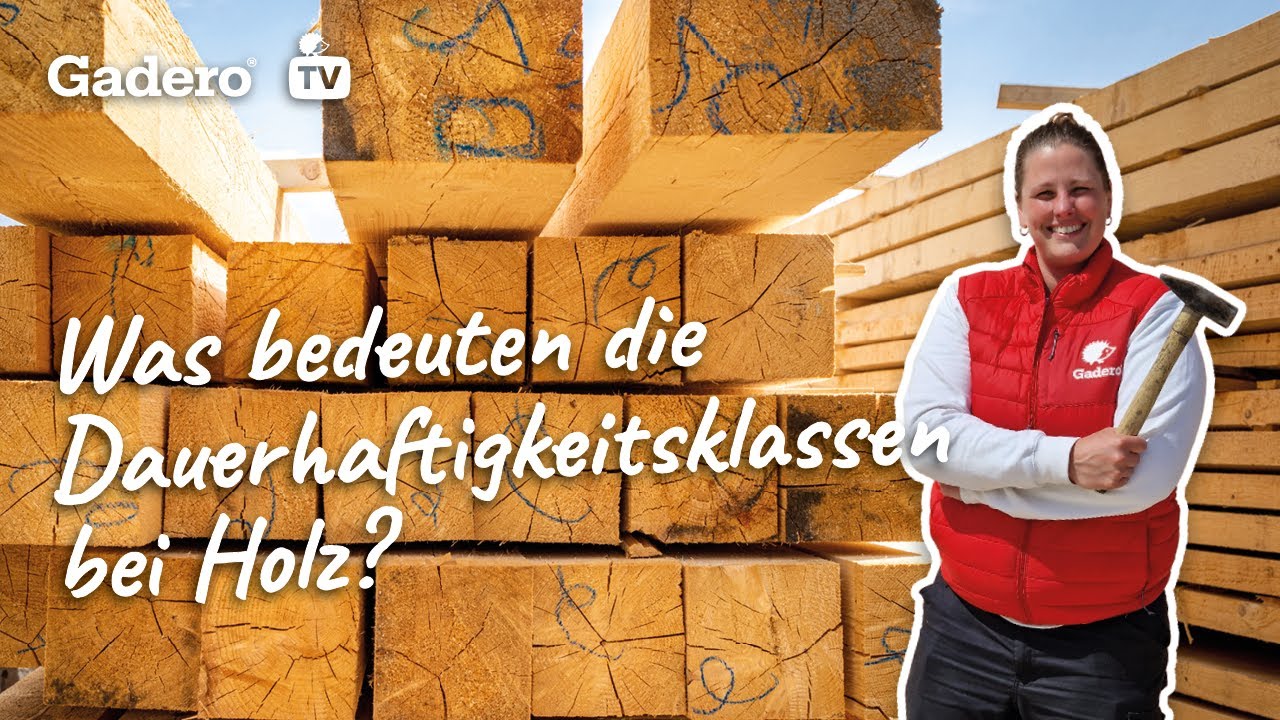 Was bedeuten die Dauerhaftigkeitsklassen bei Holz?