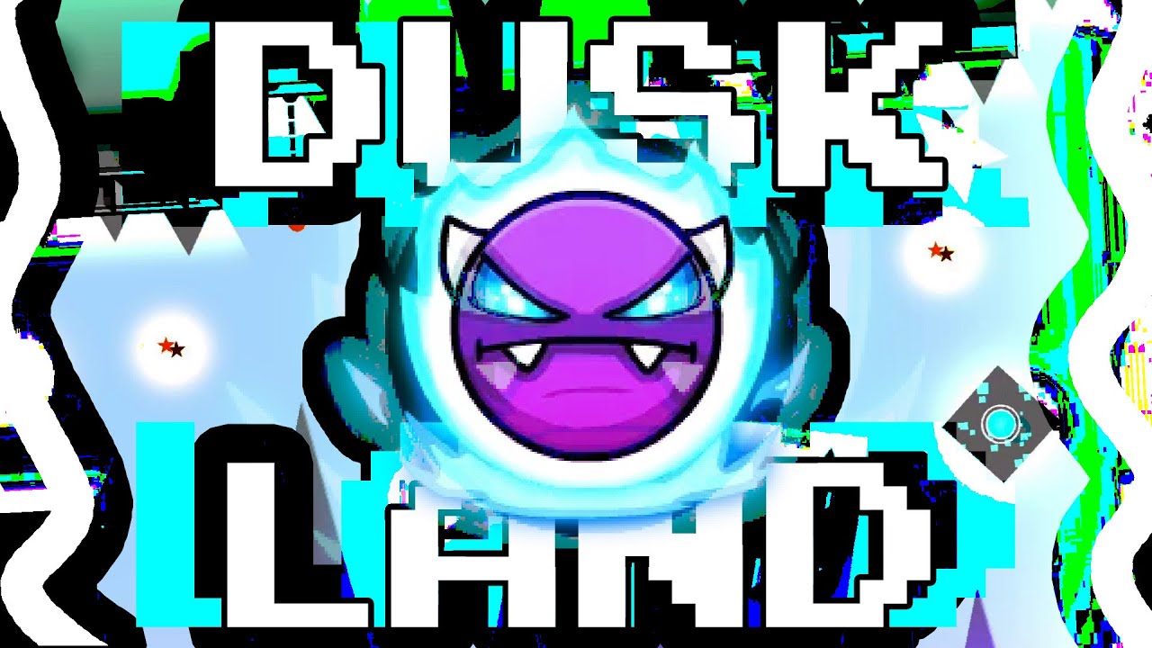 Geometry Dash ~ Dusk Land by me (ID: 125997972)