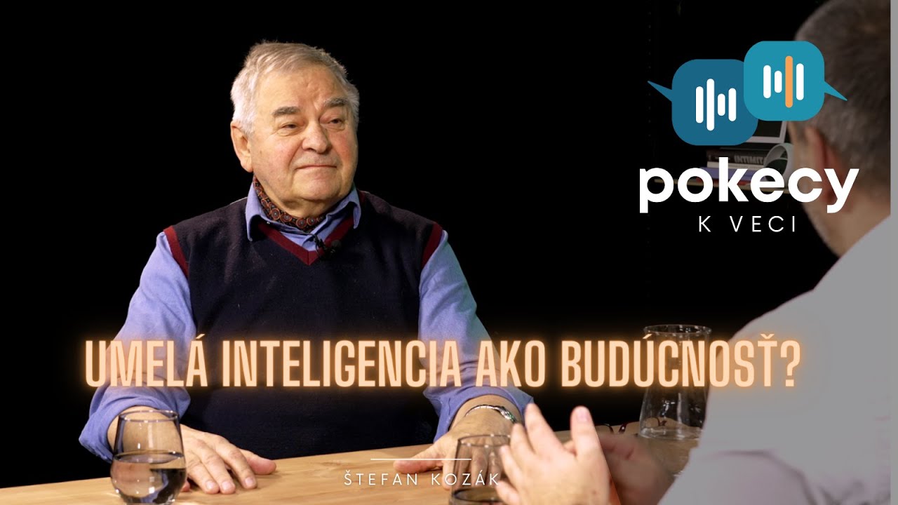 #21 Umelá inteligencia ako budúcnosť? (Štefan Kozák) • POKECY K VECI